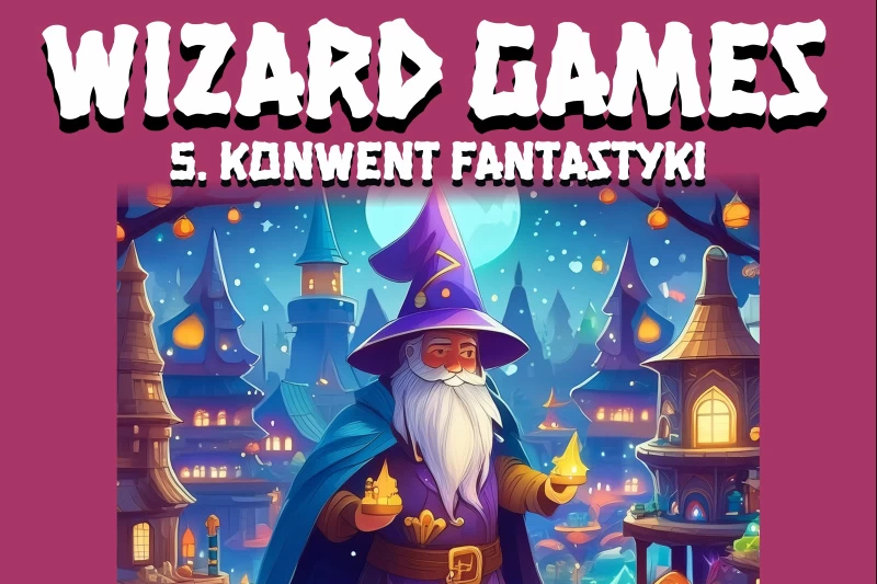 Plakat wydarzenia przedstawia postać czarownika i treść: Konwent fantastyki wraca do Tucholi Po rocznej przerwie zapraszamy na kolejny WIZARD GAMES 5. Konwent fantastyki, który odbędzie się 18 maja 2024 r. (sobota) w Tucholskim Ośrodku Kultury w godz. 10:00 - 18:00. W programie między innymi: turnieje z nagrodami (do wygrania planszówki i inne gadżety); prelekcje; games room z grami planszowymi i wideo; stoiska wystawców oraz sesje RPG.  Organizatorzy: TOK, Klub K20 Współpraca: Wydawnictwo Hengal, Fundacja 